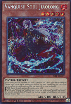 Vanquish Soul Jiaolong - 26LP-EN009 - Secret Rare 1st Edition
