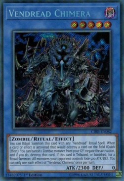 Vendread Chimera -CIBR-EN082 - Secret Rare 1st Edition