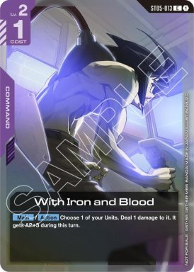 With Iron and Blood - ST05-013 - Gundam Promotional Cards - Foil